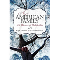 An American Family: The Warners of Philadelphia