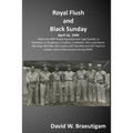 Royal Flush and Black Sunday: When the 408th Bomb Squadron lost the crew of the Royal Flush and were discovered 60 years later.