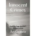Innocent Crimes - Paperback