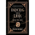 Dancing with the Lion: Rise - Paperback