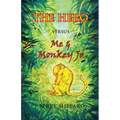 THE HERO Versus Me & Monkey Jo - Paperback