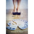 Things Unsaid - Paperback