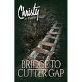 The Bridge to Cutter Gap - Paperback