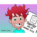 Timothy and His Missing Tooth - Paperback