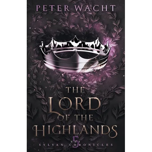 The Lord of the Highlands - Paperback