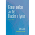 German Idealism and the Question of System - Paperback