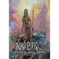 Nubia: Her Pride Will Echo - Hardcover