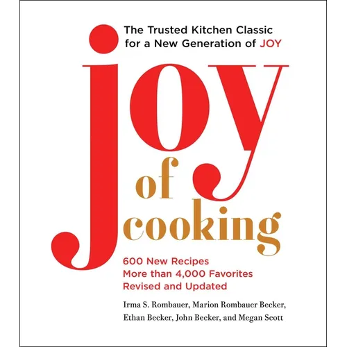 Joy of Cooking: Fully Revised and Updated - Hardcover