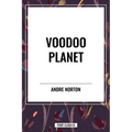 Voodoo Planet - Hardcover