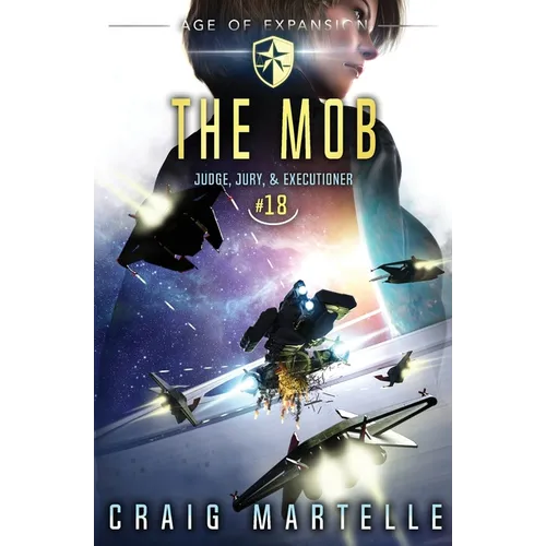 The Mob: Judge, Jury, & Executioner Book 18