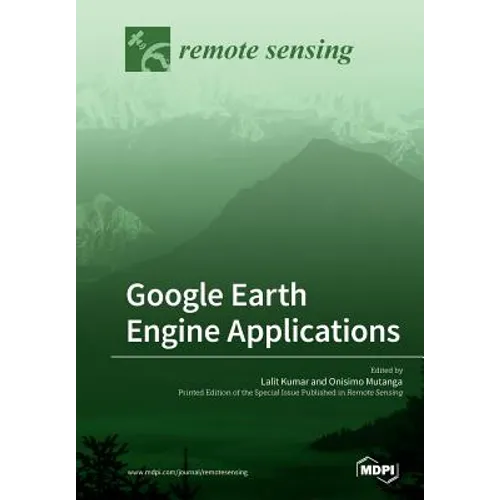 Google Earth Engine Applications - Paperback