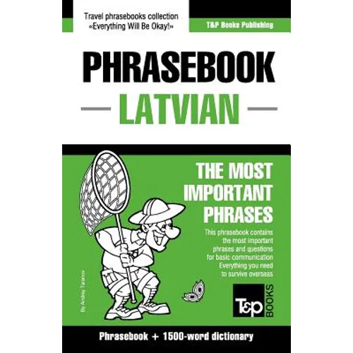 English-Latvian phrasebook & 1500-word dictionary - Paperback