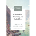 Contentment, Prosperity, and God's Glory - Paperback