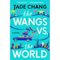 The Wangs vs. the World - Paperback