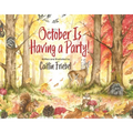 October Is Having a Party! - Hardcover