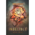 Indelible - Paperback