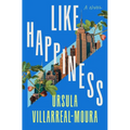 Like Happiness - Hardcover
