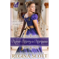 Never Marry a Marquess - Paperback