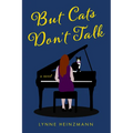 But Cats Don't Talk - Paperback