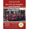 New York City Firefighter Exam Prep Book: NYC Study Guide and Practice Test [Includes Detailed Answer Explanations] - Paperback
