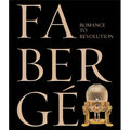 Fabergé: Romance to Revolution - Hardcover