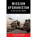 Mission Afghanistan: An Army Doctor's Memoir - Paperback