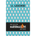 Nine Million Marshmallows and More: Short Stories - Paperback