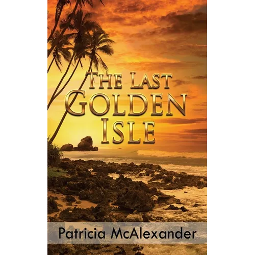 The Last Golden Isle - Paperback