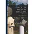 History of American Socialisms