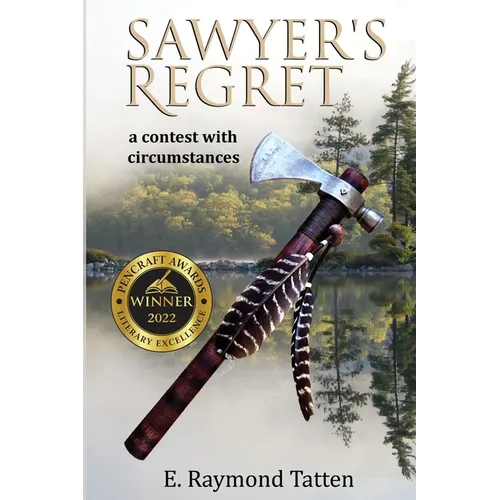 Sawyer's Regret: A Contest with Circumstances - Paperback