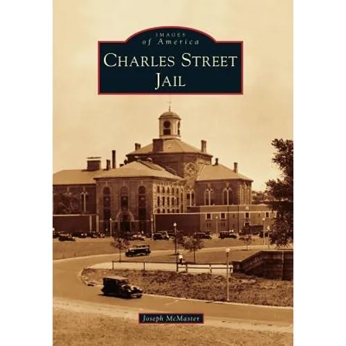 Charles Street Jail - Paperback