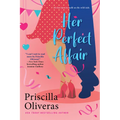 Her Perfect Affair: A Feel-Good Multicultural Romance - Paperback