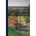 The History of Cape Cod