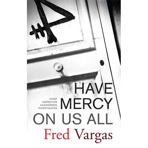 Have Mercy on Us All - Paperback