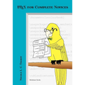 Latex for Complete Novices - Paperback