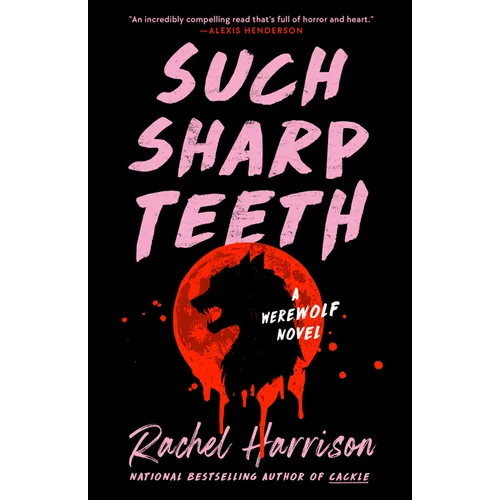 Such Sharp Teeth - Paperback