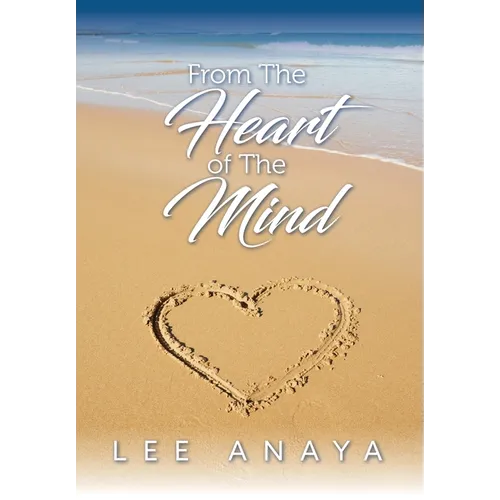 From The Heart of The Mind - Hardcover
