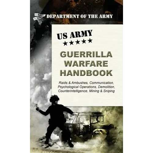 U.S. Army Guerrilla Warfare Handbook