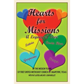 Hearts for Missions: A Legacy of Love - Paperback