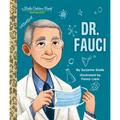 Dr. Fauci: A Little Golden Book Biography - Hardcover