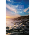 Gift and the Unity of Being - Paperback