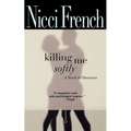 Killing Me Softly - Paperback