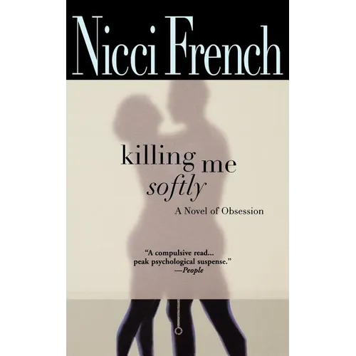 Killing Me Softly - Paperback