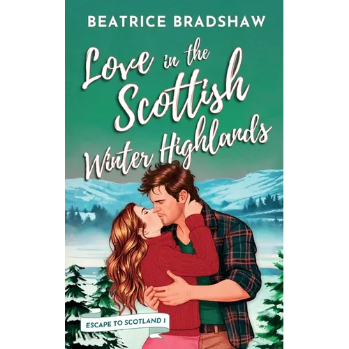 Love in the Scottish Winter Highlands - Paperback