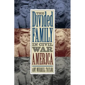 The Divided Family in Civil War America