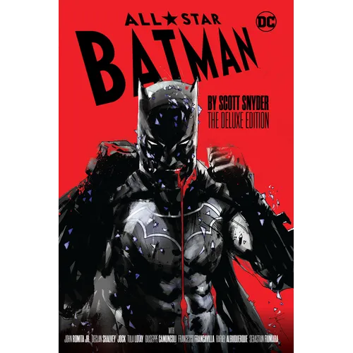 All-Star Batman by Scott Snyder: The Deluxe Edition - Hardcover