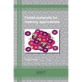 Ferrite Materials for Memory Applications - Paperback