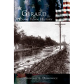 Girard: A Canal Town History
