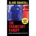 The Frankfurt Kabuff - Paperback