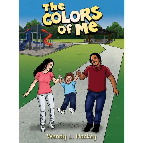 The Colors of Me - Hardcover